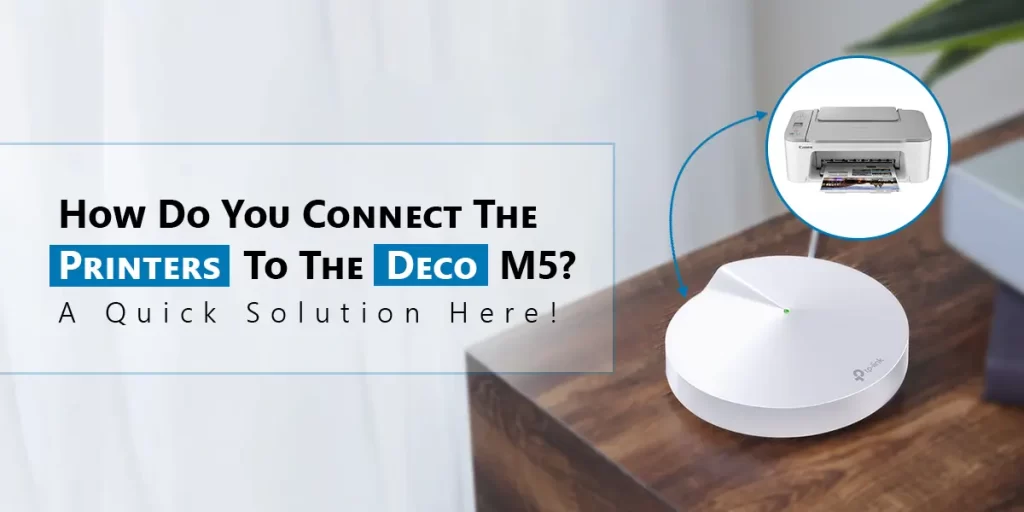 Connect tp link deco to printer